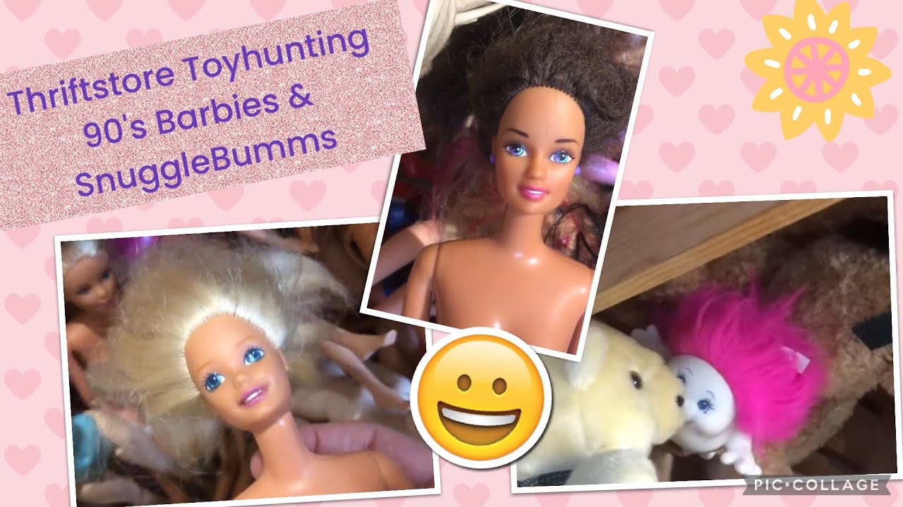 Thriftstore Toyhunting: 90's Barbies & SnuggleBumms