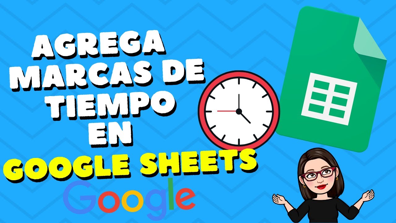Tutorial: Cómo incluir marcas de tiempo al editar celdas en Google Sheets🕒📊