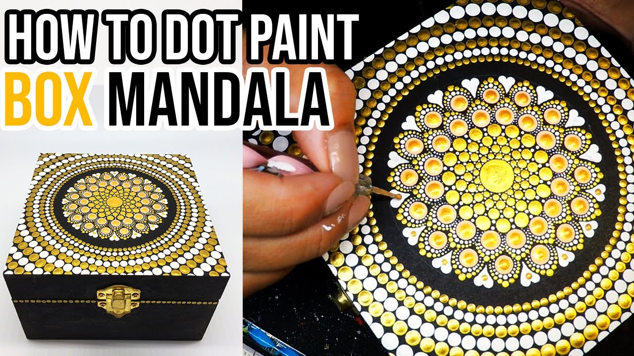 Easy How to Paint Dot Mandala Art on Wooden Box Tutorial  Painting Dotting Drawing Wood Mandalas