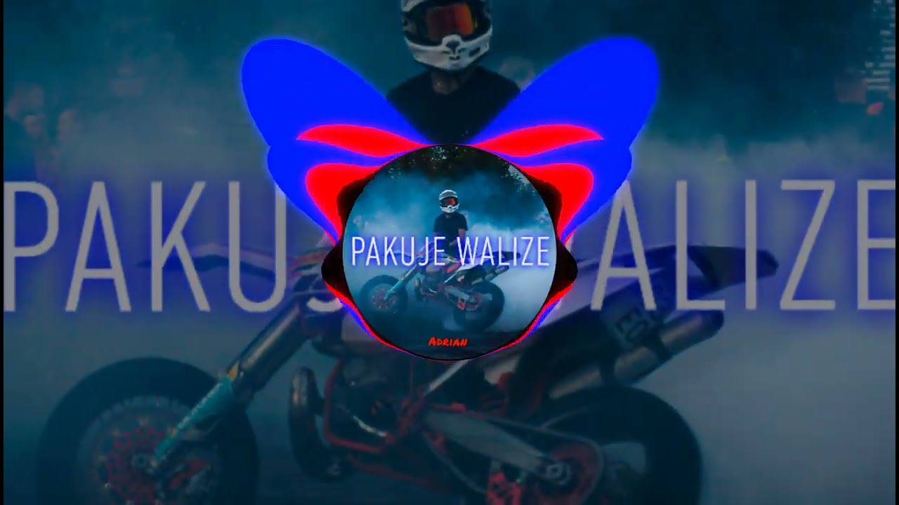 😁Pakuje Walize😁✅[Bass Bootleg]✅🔥(ADRIAN)🔥