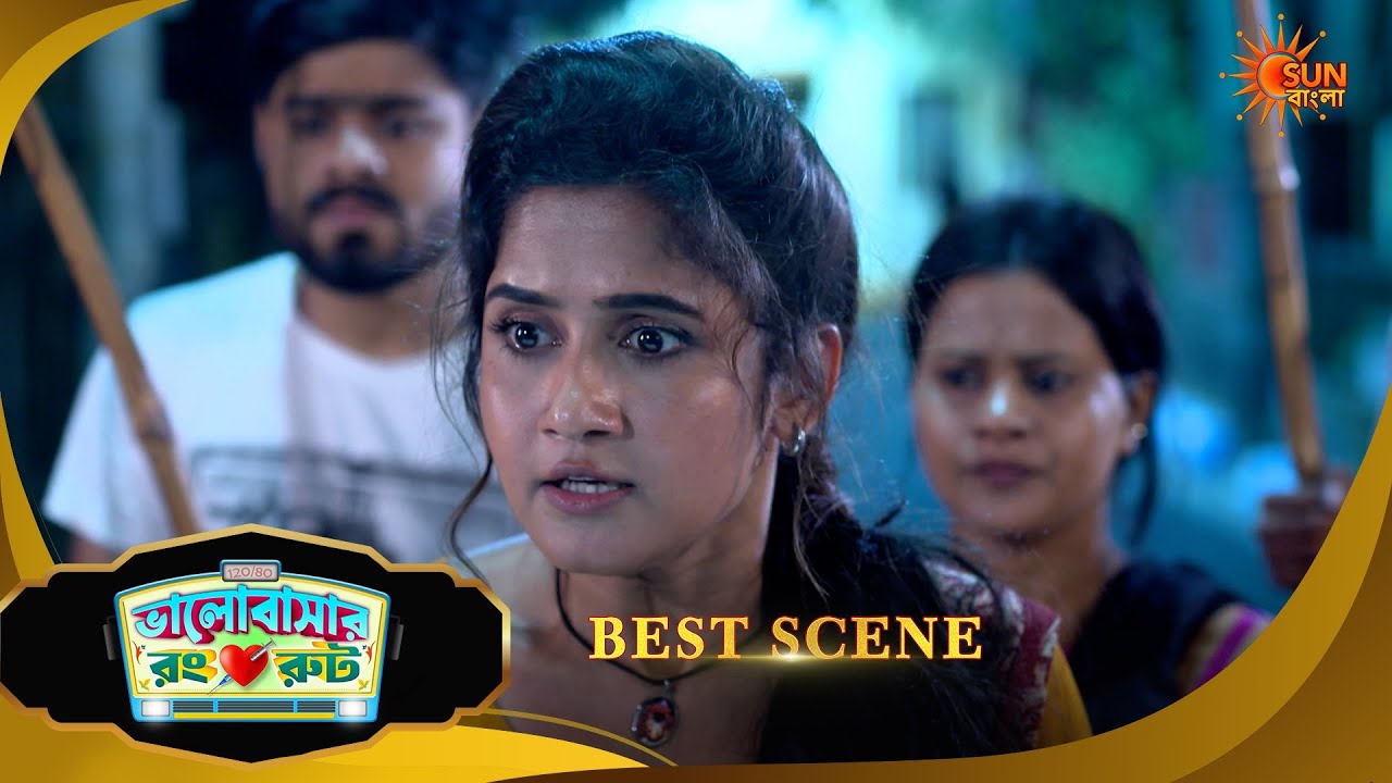 Bhalobashar Rong Route | ভালোবাশার রং রুট | Best Scene | 18 March 2026 | Bangla Serial | Sun Bangla