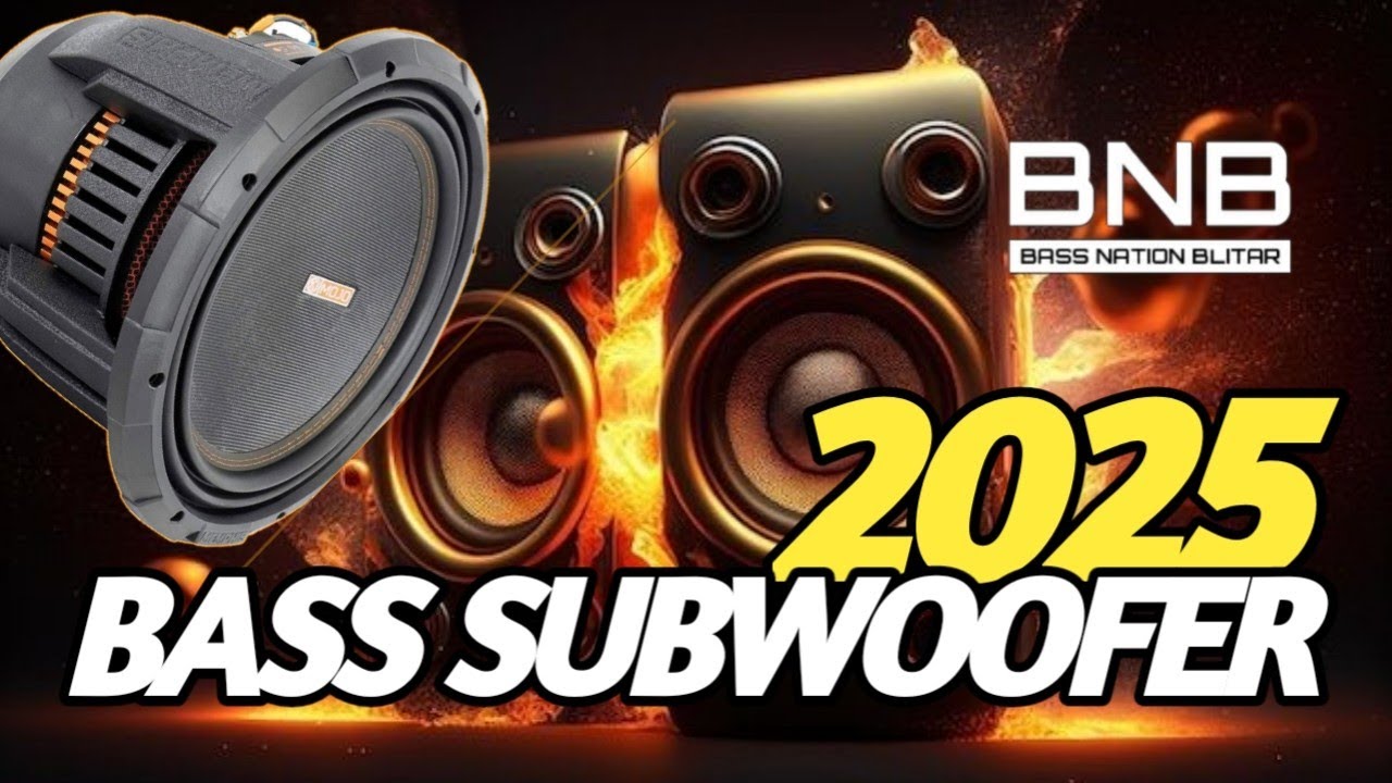 DJ BASS SUBWOOFER 2025 PENGANTAR TIDUR BASS SUPER JERNIH PALING ENAK SEDUNIA !!!