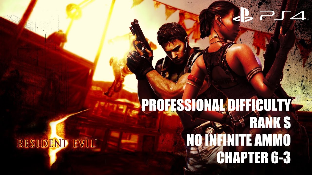 Resident Evil 5 PS4 Walkthrough Rango S Profesional | Capítulo 6-3 Final