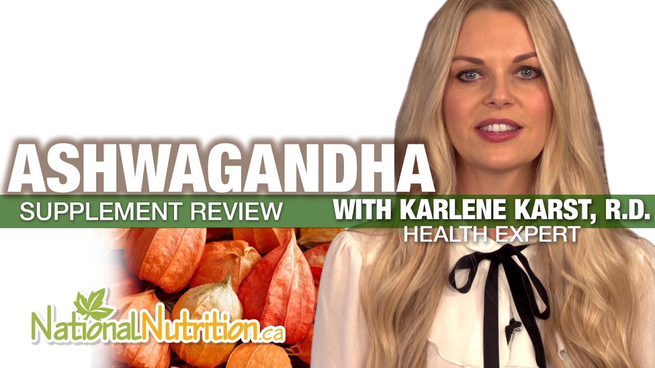 Withania Somnifera - Ashwagandha Supplement Benefits - Supplement Review | National Nutrition