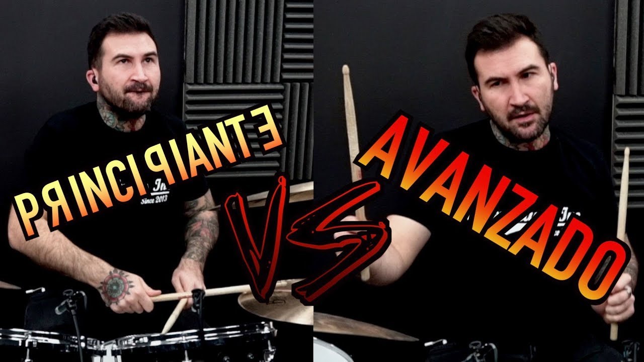 BATERISTA PRINCIPIANTE vs AVANZADO