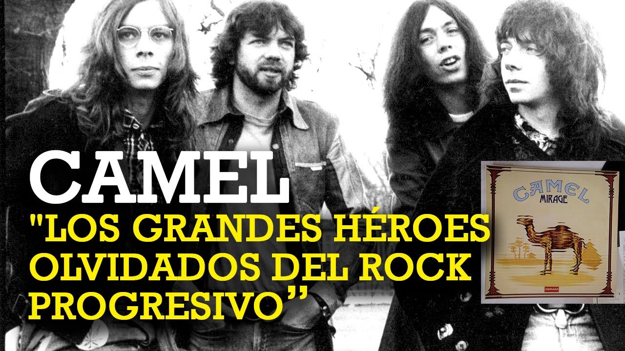 HISTORIA DE CAMEL (BANDA)