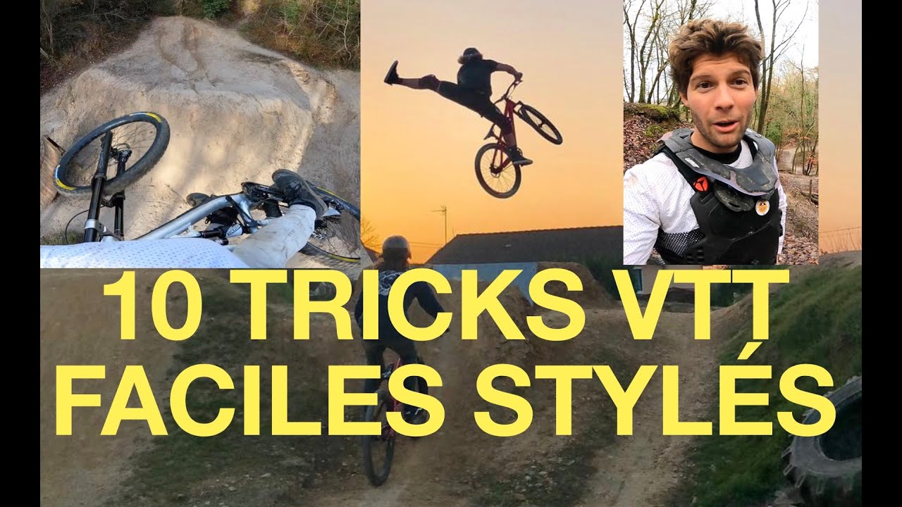 TUTO 10 tricks VTT de base faciles et styl&eacute;s