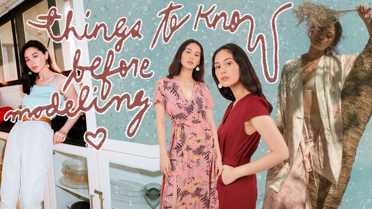 what you should know before getting into modeling (philippines)