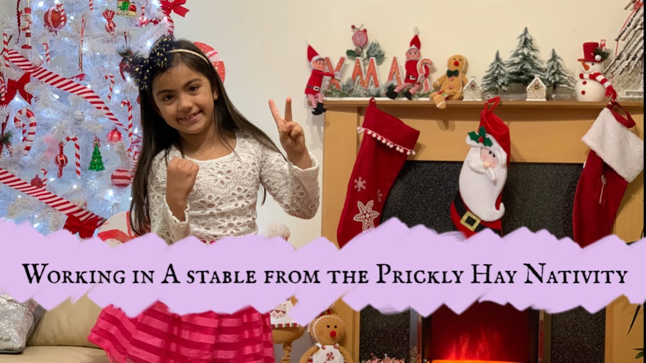 Working in A stable from The Prickly Hay Nativity 