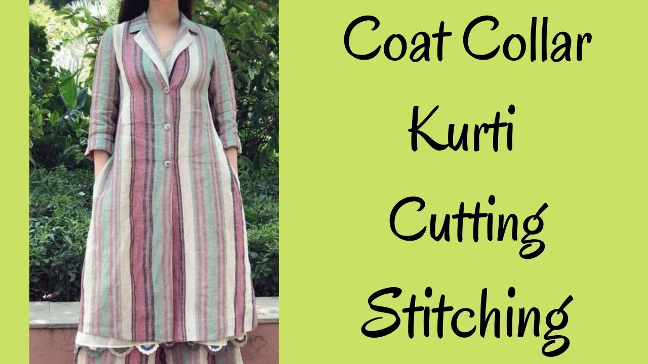 Coat Collar Kurti Cutting & Stitching | Notched Collar Cutting | Coat Collar Dress Cutting