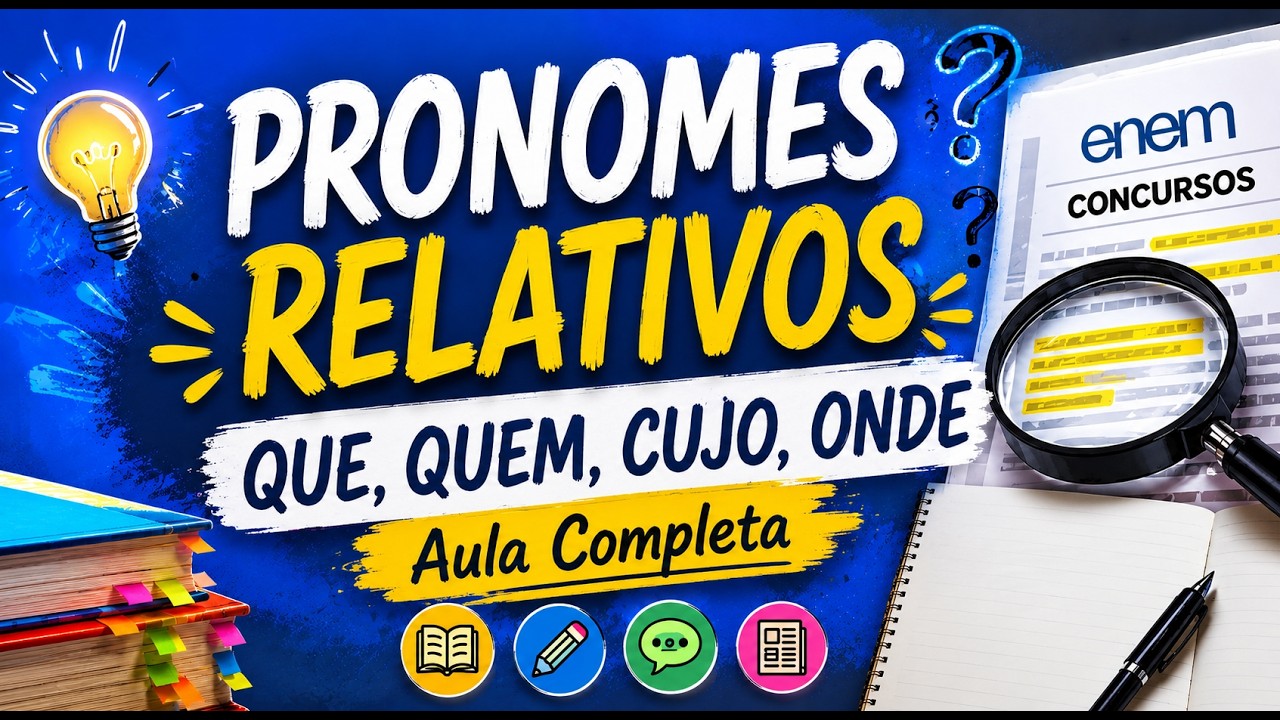 PRONOMES RELATIVOS - QUE, QUEM, CUJO, ONDE - Aula Completa - Bem fácil I Português On-line