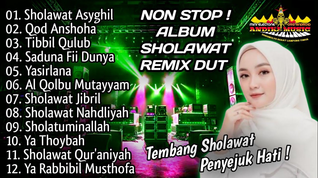 NON STOP ! ALBUM SHOLAWAT VERSI REMIX DUT LAMPUNG || AUDIO JERNIH FULL BASS