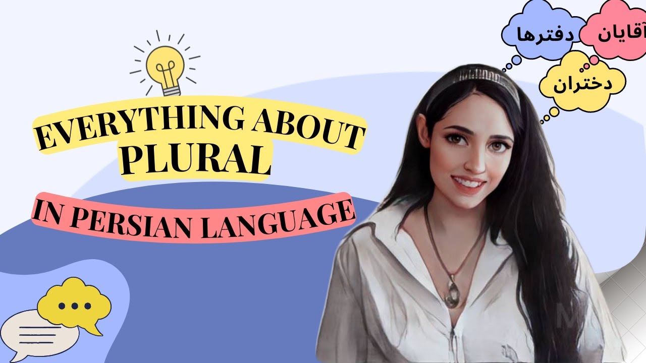 Learn Persian : Making Singular Nouns Plural in Persian Language | Learn Persian with Asal | Farsi