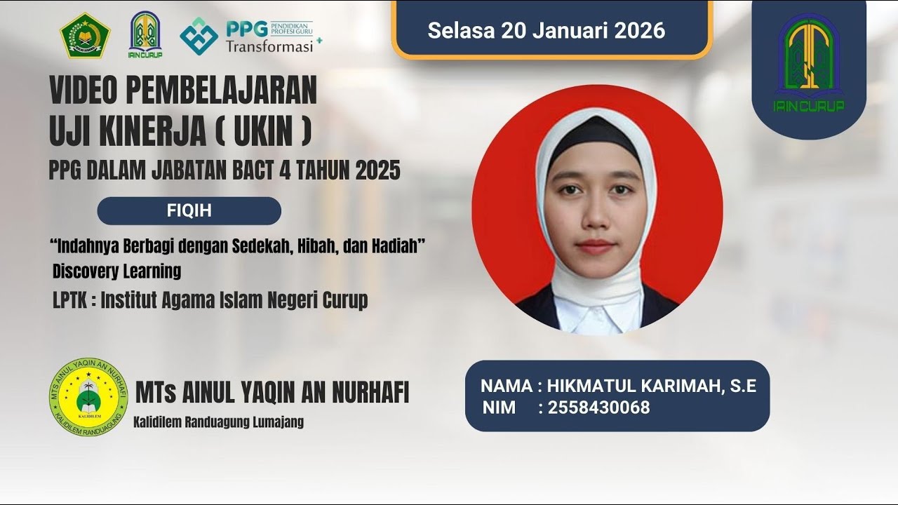 VIDEO PEMBELAJARAN UJI KINERJA (UKIN) HIKMATUL KARIMAH NIM 2558430068 | LPTK IAIN CURUP