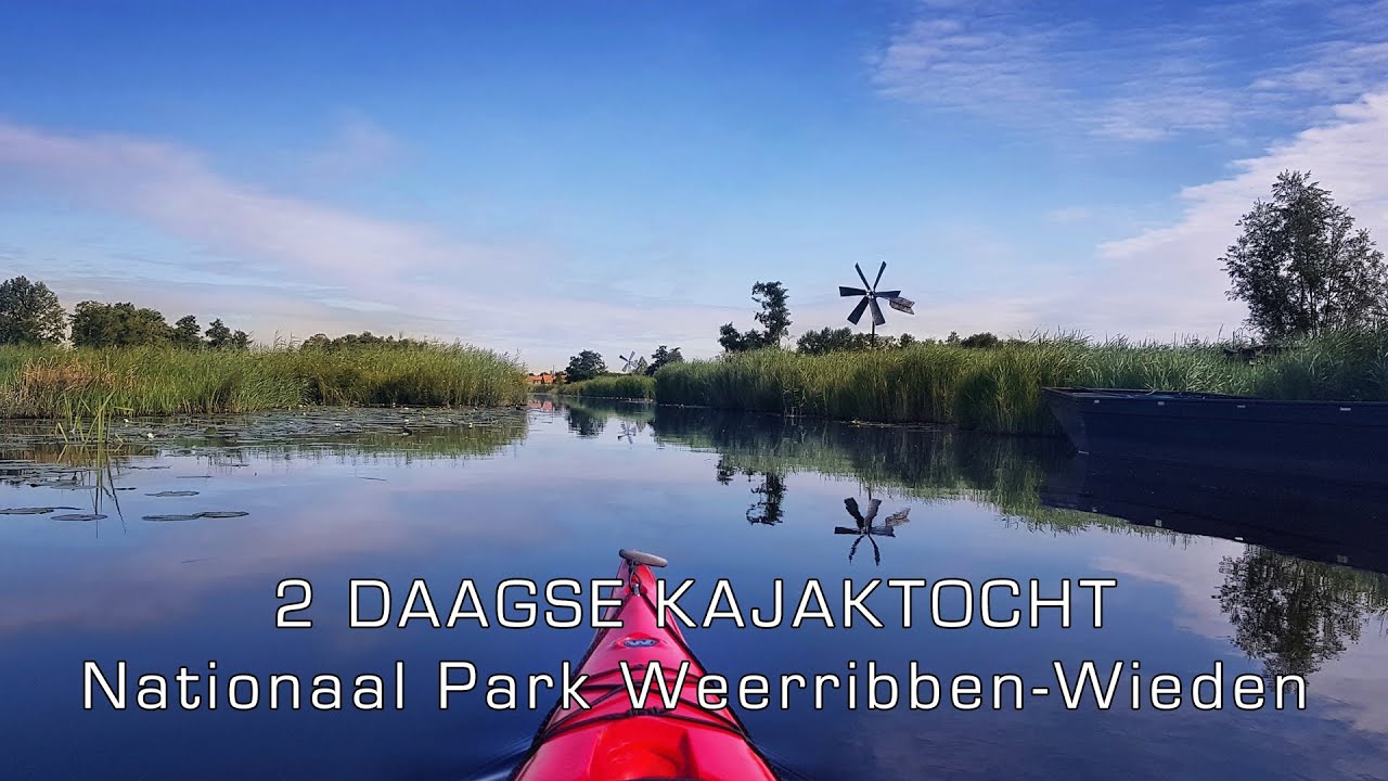 #1 - TWEEDAAGSE KAJAK TOCHT - NATIONAAL PARK WEERRIBBEN-WIEDEN