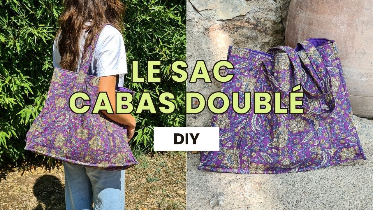 Coudre un sac cabas doublé | DIY cabas matelassé | Le tuto très facile ~ Avec PATRON !