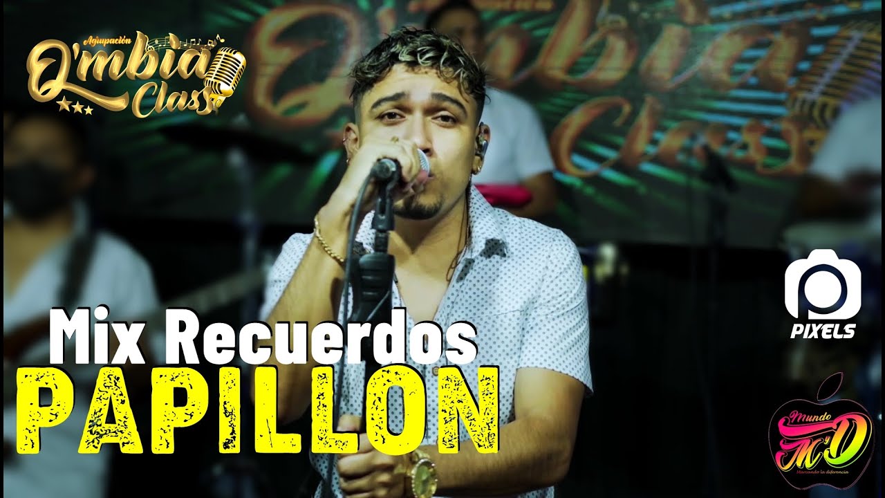MIX RECUERDOS PAPILLÓN - Agrupación Qumbia Class CONCIERTO EN VIVO
