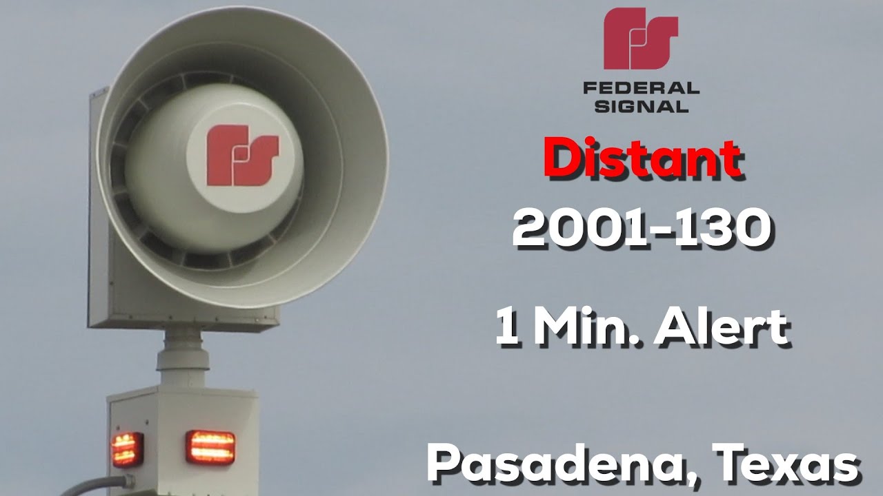 (Distant) Federal Signal 2001-130 | 1 Min. Alert | Pasadena, Texas