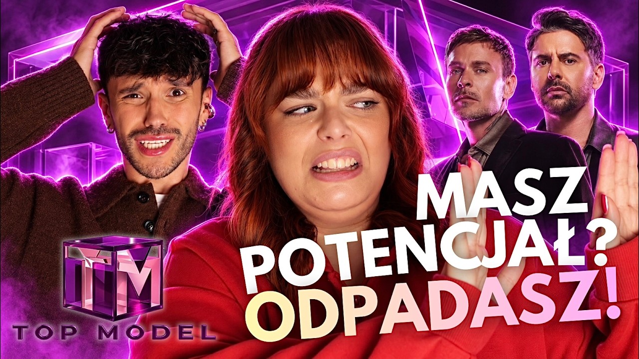 WYRZUCILI WSZYSTKICH KT&Oacute;RZY WYGLĄDALI JAK MODELE XD | Top Model 15 odc. 2