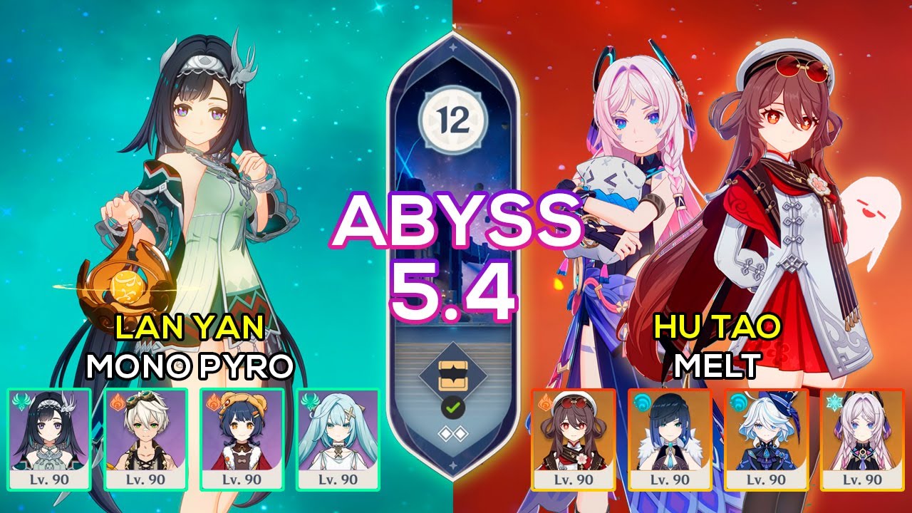 C0 Hu Tao Melt & C1 Lan Yan Mono Pyro | Spiral Abyss 5.4 | Genshin Impact