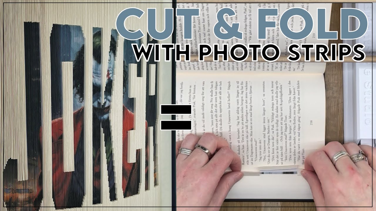 Cut & Fold with photo strips / Inverted / 180° Fold / Fore Edge Book Art