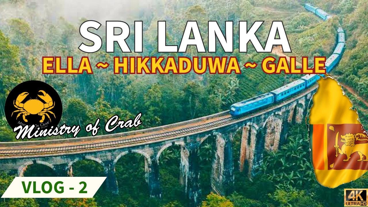 SRI LANKA || Vlog 2 | Ella - Hikkaduwa - Galle | Scuba Diving | Ministry of Crab #srilanka #scuba