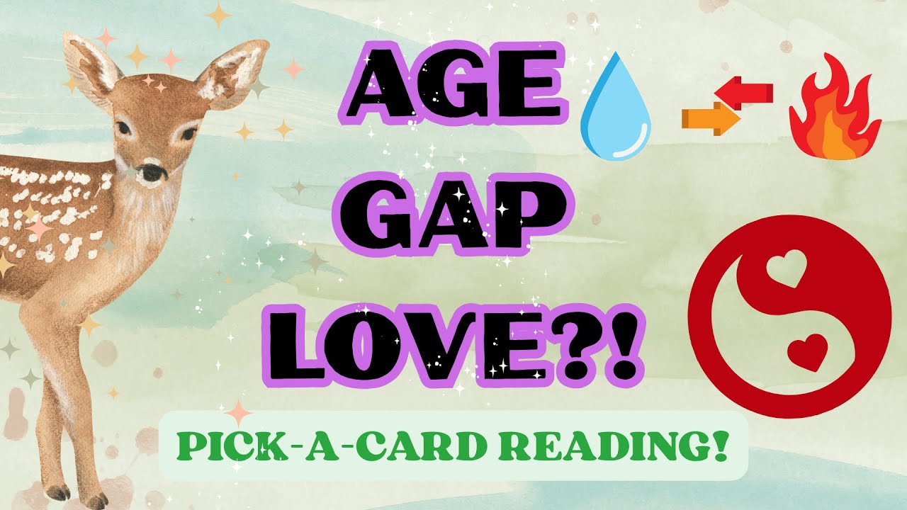 IS YOUR AGE GAP RELATIONSHIP HEALTHY? 🤍🦌 PICK-A-CARD TAROT READING 