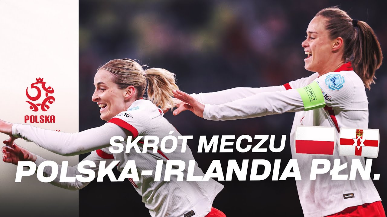 Liga Narodów Kobiet: Skrót meczu POLSKA - IRLANDIA PŁN.