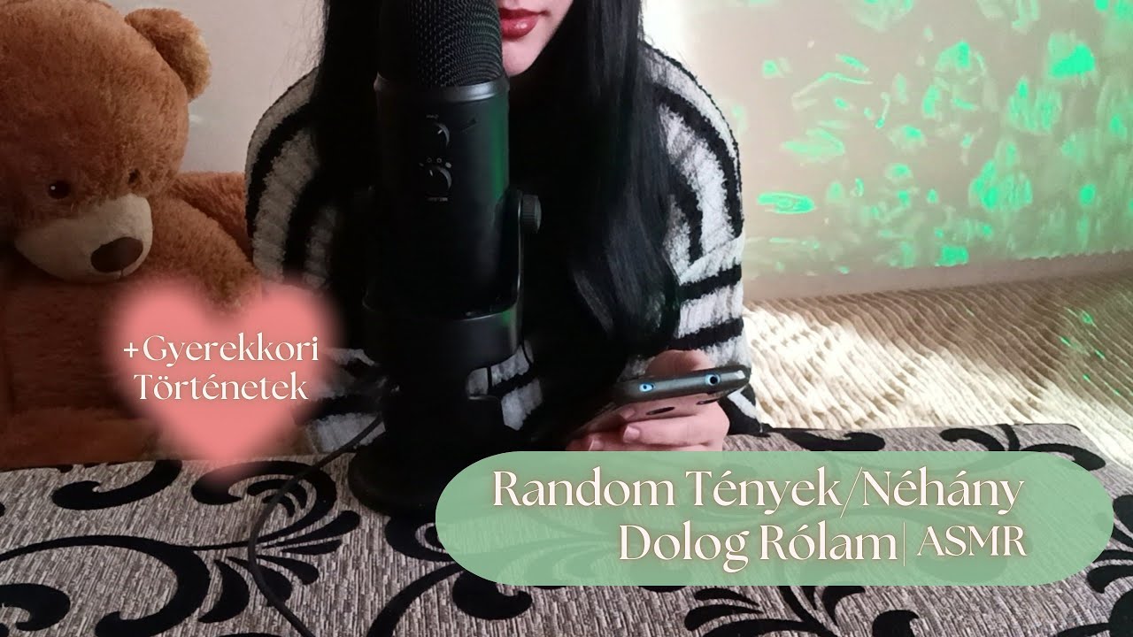 ASMR | Néhány Dolog Rólam/Random Tények Rólam 👀🤍 #asmr #magyarasmr