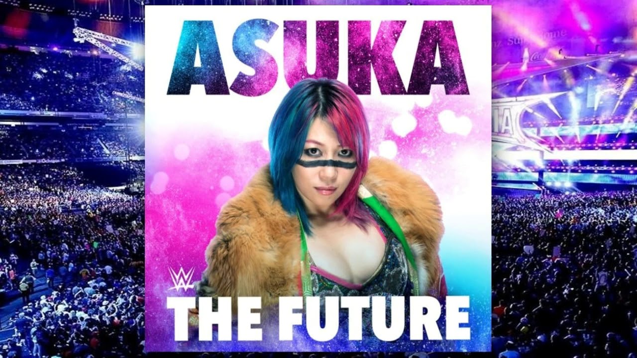 WWE: The Future (Asuka) +AE (Arena Effect + Crowd)
