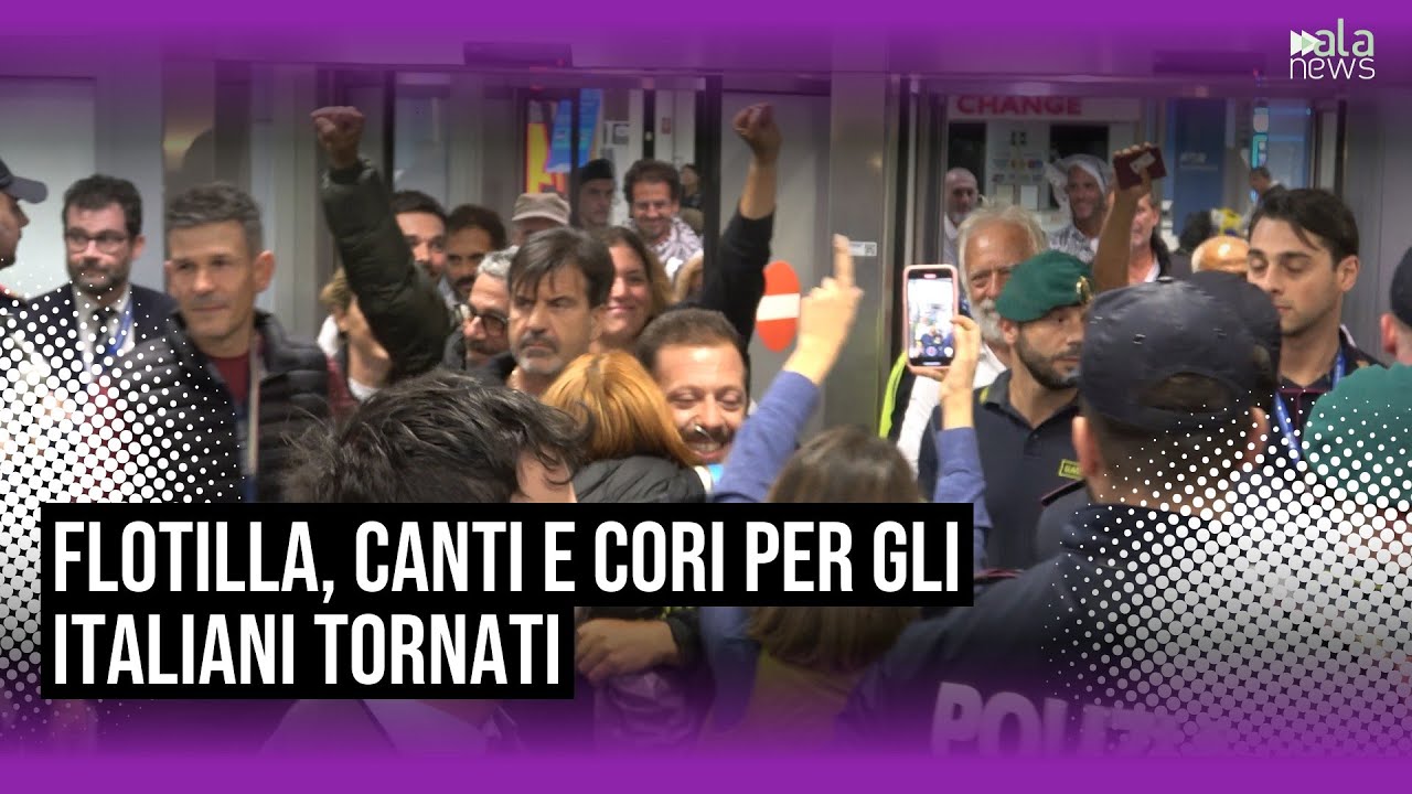 Flotilla, festa grande a Fiumicino per il ritorno degli italiani: 