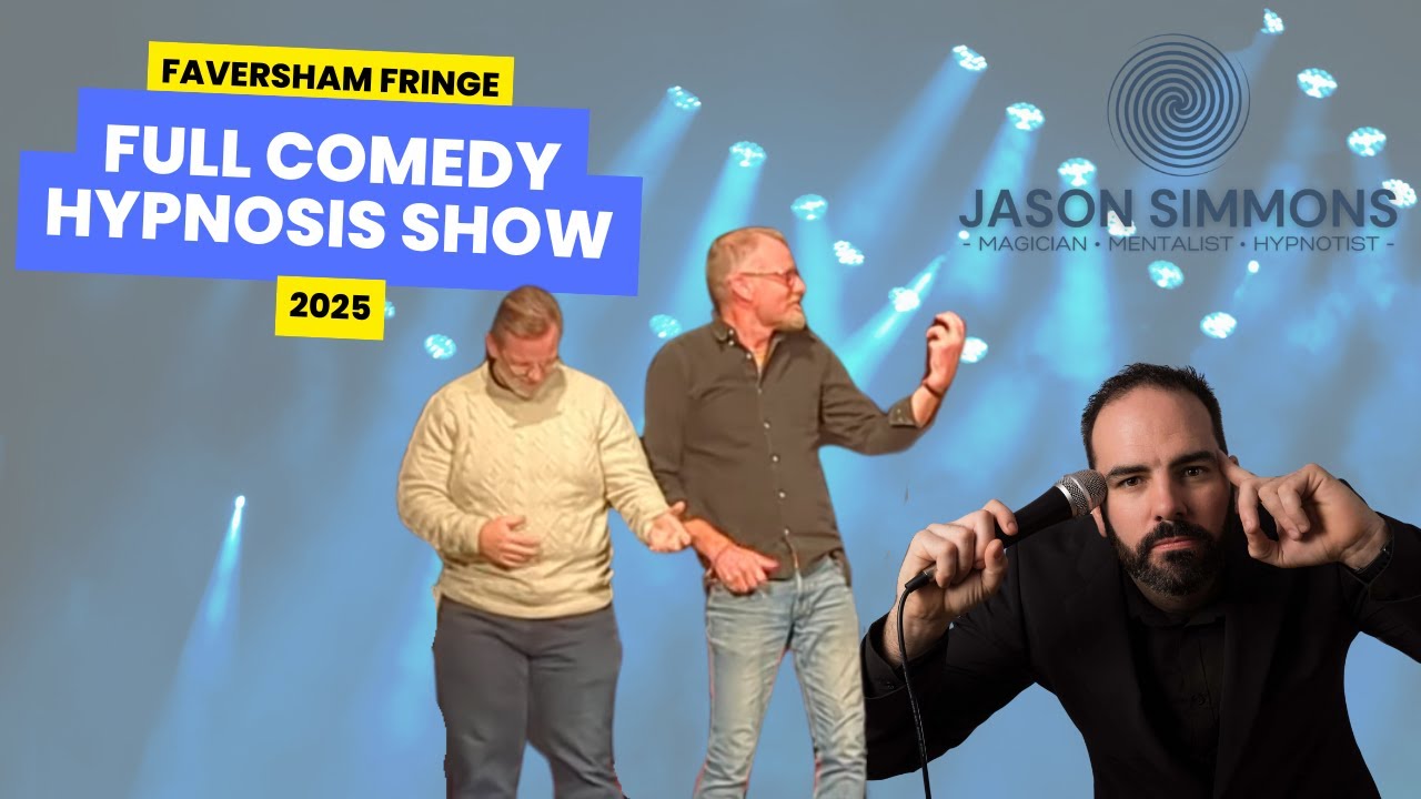 Comedy Hypnotist Jason Simmons - Full Show - Live at Faversham Fringe 2025