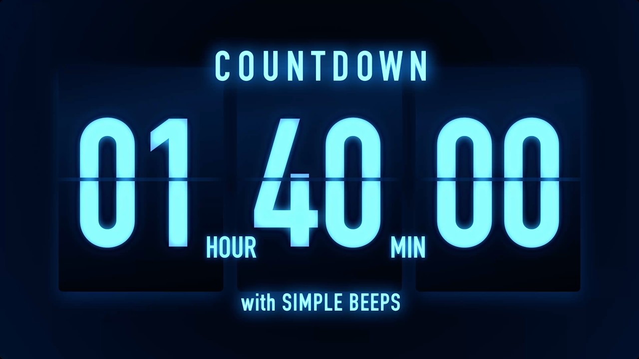 1 Hour 40 Minute Countdown Timer 🔵 Flip Clock with Simple Beeps