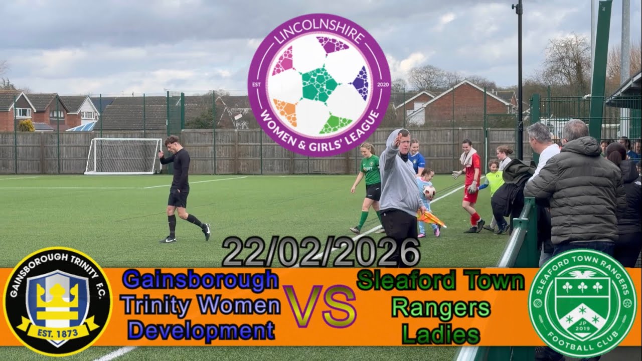 Gainsborough Trinity Women Development 2-1 Sleaford Town Rangers Ladies, LWGL, 22/02/2026