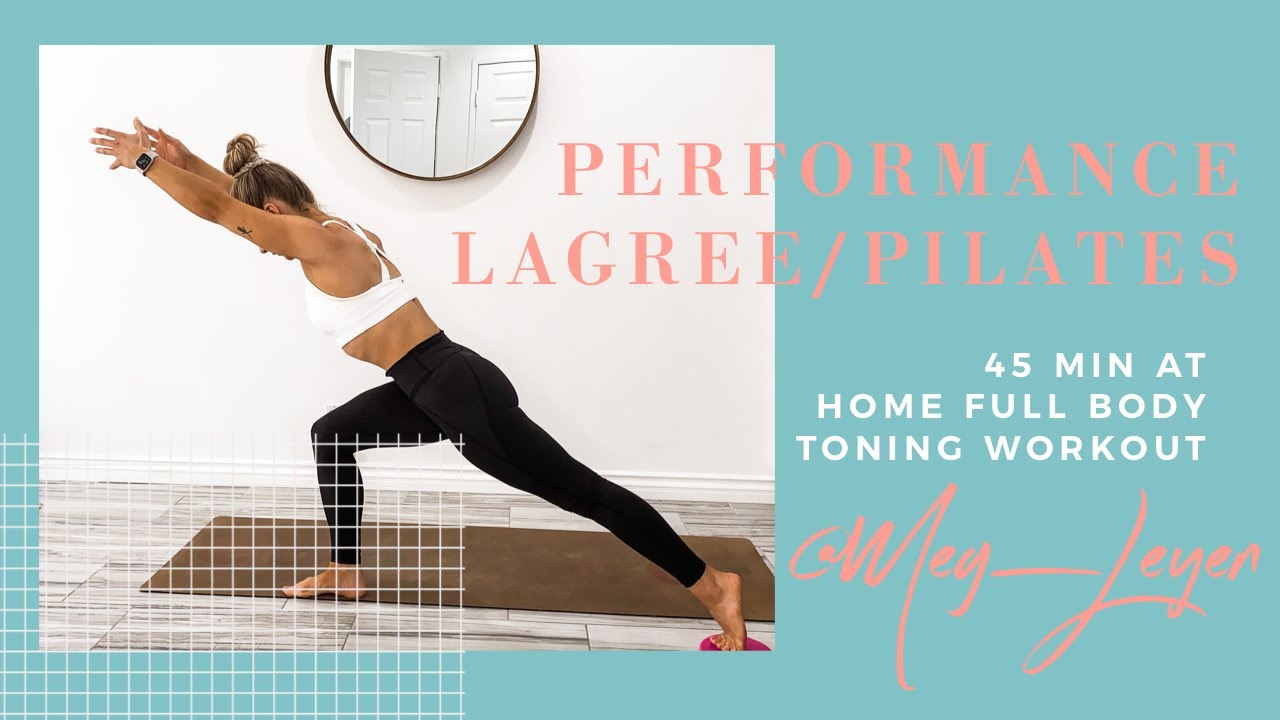 45 Minute Full Body Lagree/Pilates Inspired Workout