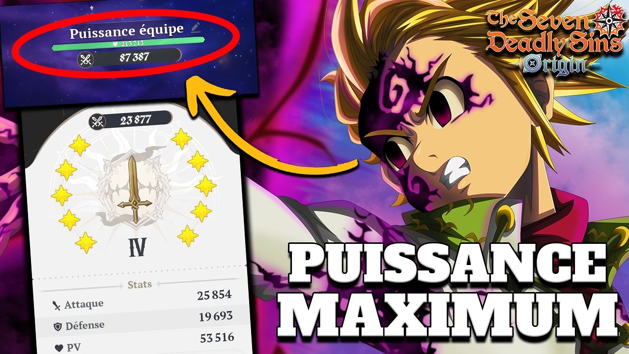 GUIDE ULTIME ! COMMENT AVOIR LE PLUS DE PUISSANCE D'&Eacute;QUIPE SUR 7DS: ORIGIN !