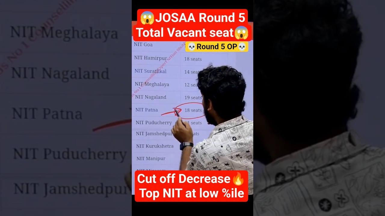 JOSAA Round 5 Seat Allotment 🚨| No Seat Alloted JOSAA Round 5✅| JOSAA Counselling round 5 cut off