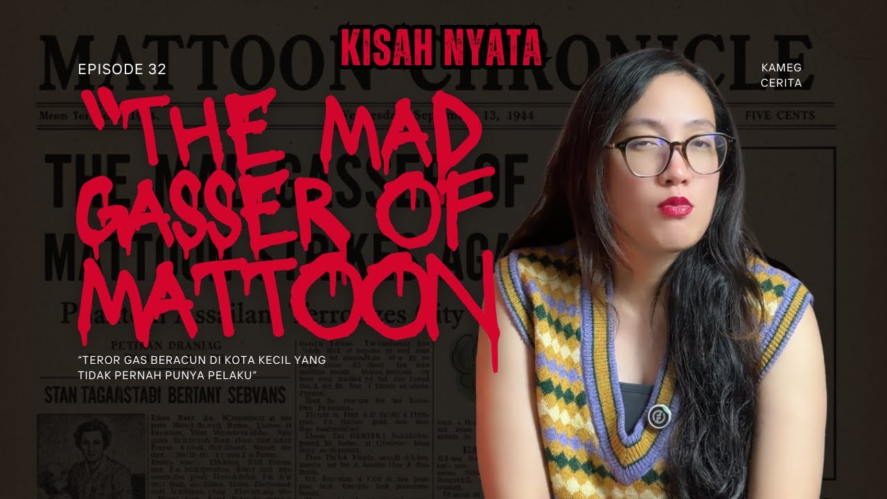 KAMEGCERITA#33 - THE MAD GASSER OF MATTOON