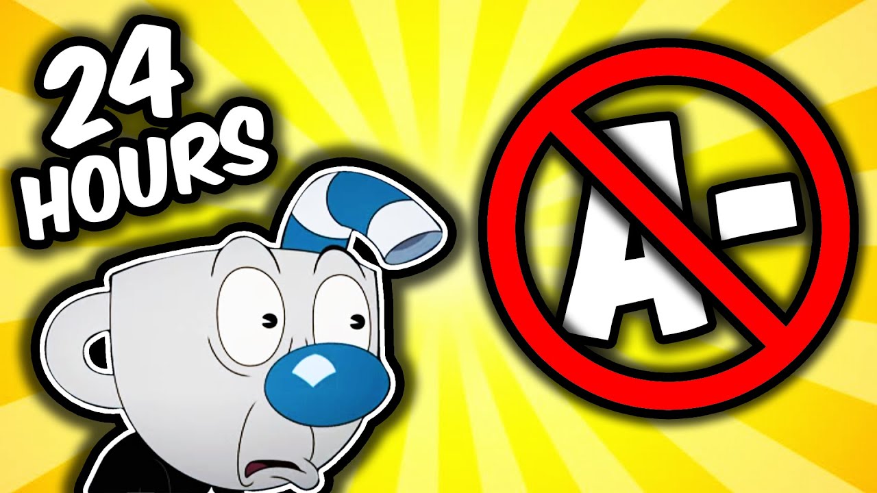 I 100% Cuphead With Perfect Scores In 24 Hours