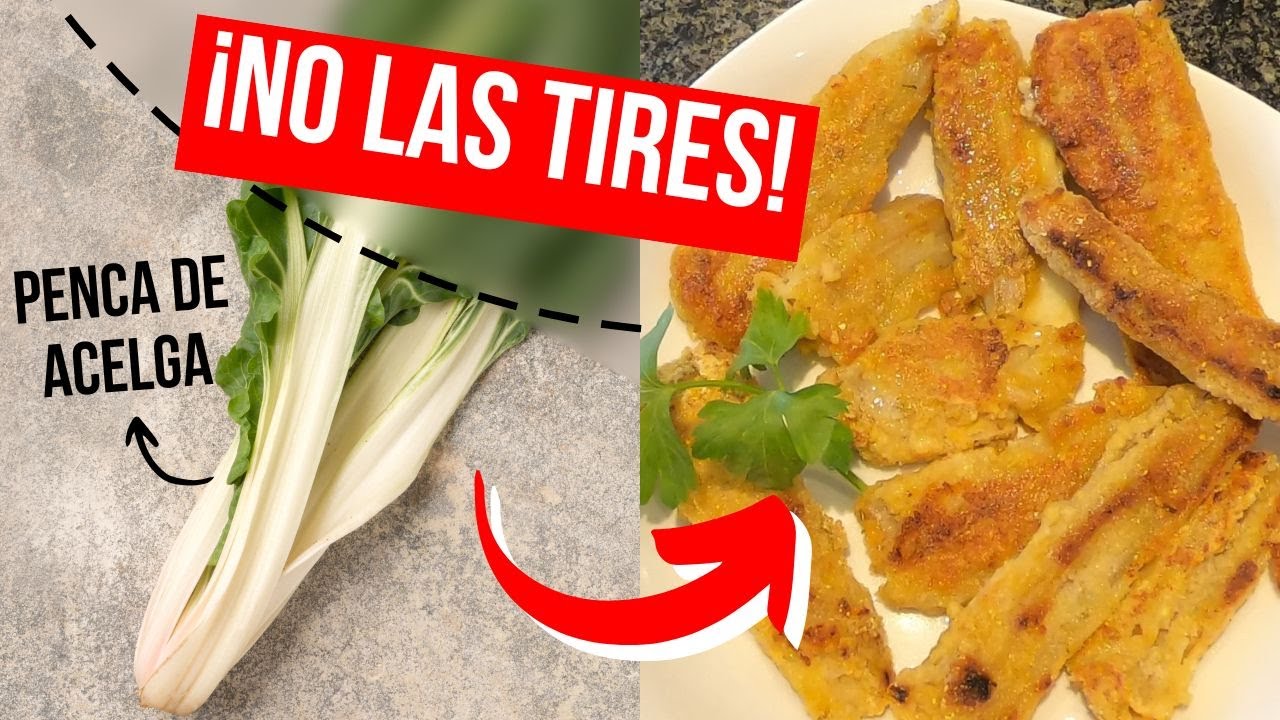 🟢MILANESAS de PENCAS / TALLOS de ACELGA🥬 La MEJOR Manera de COMER los Tallos de Acelga #acelga