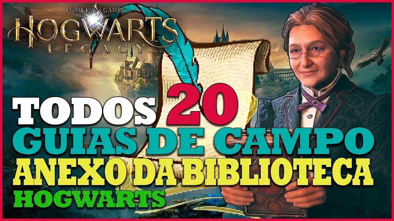 Todas Páginas do Guia de Campo do Anexo da Biblioteca – HOGWARTS LEGACY