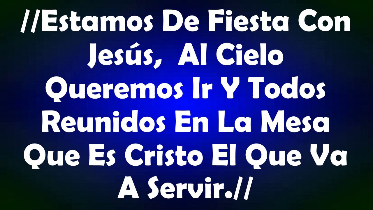 Estamos de fiesta con Jes&uacute;s - coro pentecostal