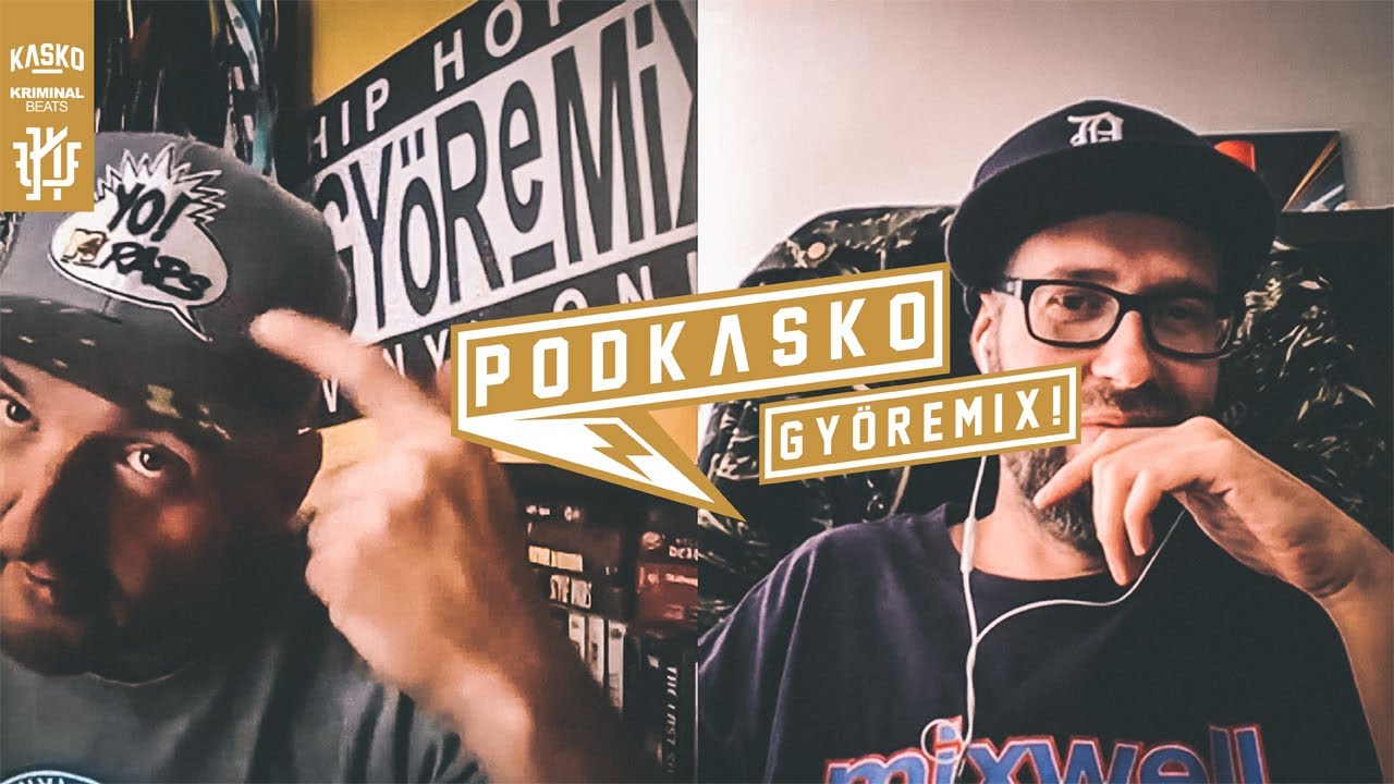 Györemix! & Kasko Vol. 1 | Vinyl Digging, Syndicate, Korai Hiphop Hőstörténetek | Podkasko #5