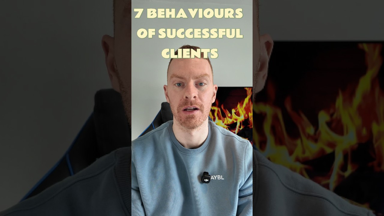 7 Behaviours of successful clients
