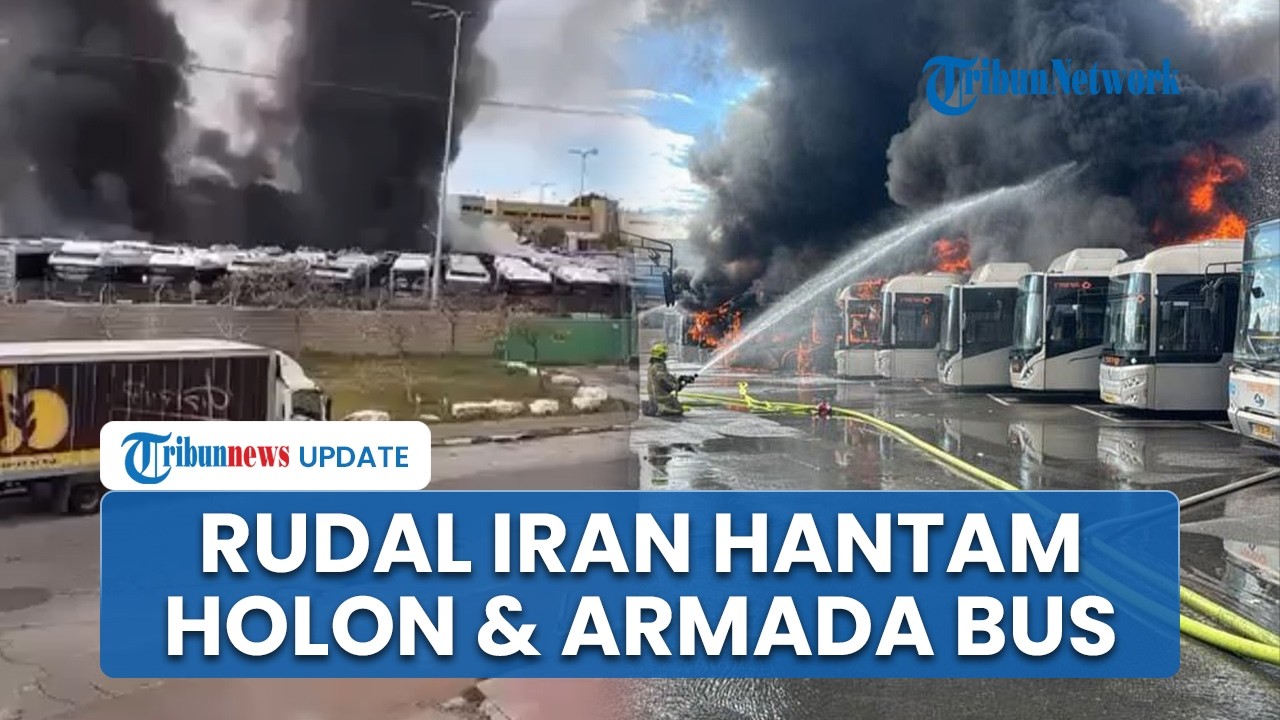 Rudal Iran Tembus Pertahan Israel, Serangan Diduga Menghantam Holon hingga Bakar Armada Bus