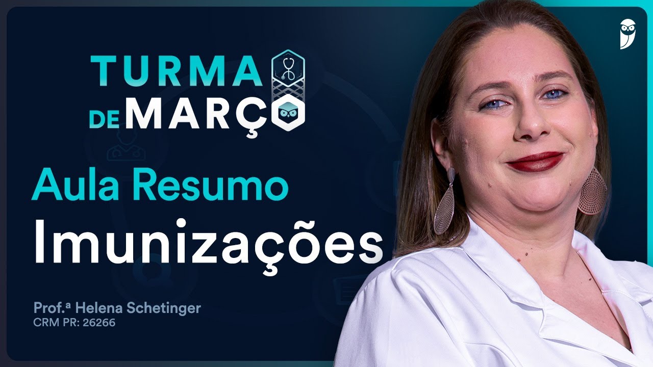 Resumo de Imunizações - Aula de Pediatria para Residência Médica