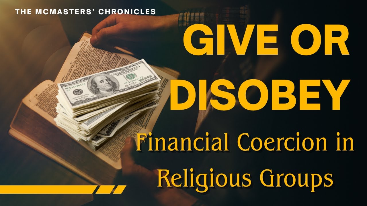 Give… or Else: How Churches Use Money to Control People