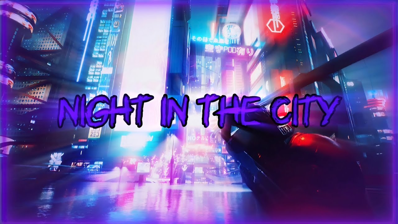 Night in the City - [Downtempo / Synthwave] - Vax