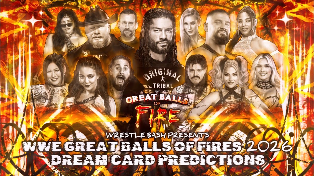 WWE Great Balls of Fire 2026 Dream Match Card Predictions 