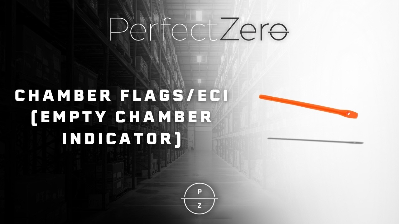 Perfect Zero Chamber Flags/ECI (Empty Chamber Indicator)